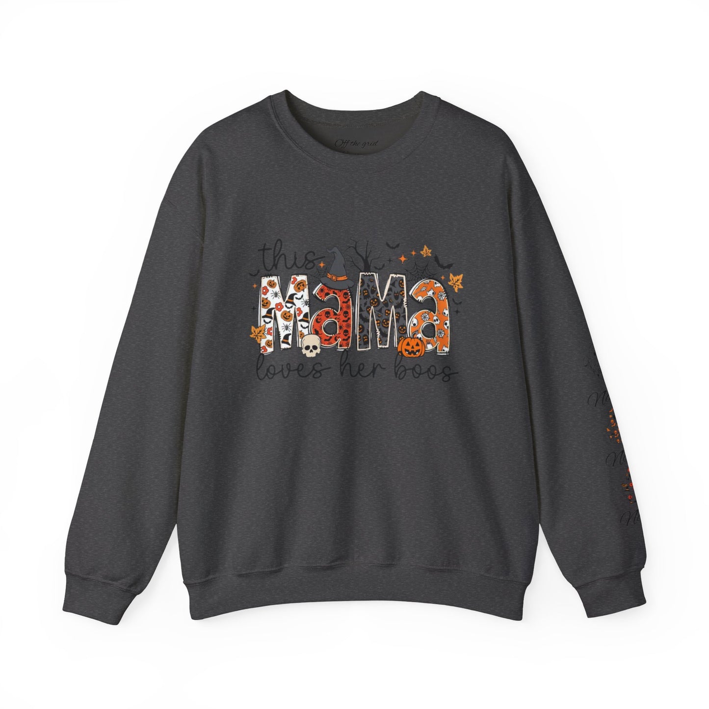 This mama loves her boos crew neck sweat shirt